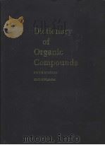 DICTIONARY OF ORGANIC COMPOUNDS  FIFTH EDITION NINTH SUPPLEMENT     PDF电子版封面  0412170906   