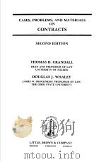 CASES PROBLEMS AND MATERIALS ON CONTRACTS(SECOND EDITION) PDF电子版封面 0316160164