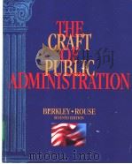 The Craft Of Public Administration（ PDF版）