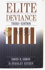 ELITE DEVIANCE(THIRD EDITION) PDF电子版封面 0205122698