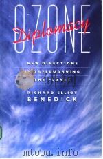 OZONE DIPLOMACY NEW DIRECTIONS PDF电子版封面 0674650018