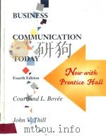 BUSINESS COMMUNICATION TODAY（Fourth Edition)     PDF电子版封面  0137783825   