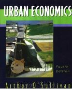 URBAN ECONOMICS(Fourth Edition) PDF电子版封面 0256263310