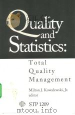 QUALITY AND STATISTICS:TOTAL QUALITY MANAGEMENT PDF电子版封面 0803118724