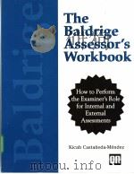 The Baldrige Assessor's Workbook PDF电子版封面 052776325X