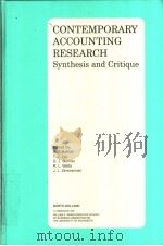 CONTEMPORARY ACCOUNTING RESEARCH Synthesis and Critique PDF电子版封面 0444510877