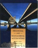 FINANCIAL AND MANAGERIAL ACCOUNTING PDF电子版封面 0256110239