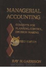 managerial accounting(revised edition) PDF电子版封面 0256022097