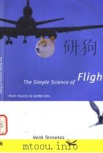 The Simple Science of Flight PDF电子版封面 0262700654