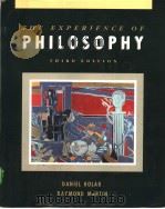 THE EXPERIENCE OF PHILOSOPHY(THIRD EDITION) PDF电子版封面 053425554X