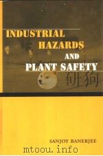 INDUSTRIAL HAZARDS AND PLANT SAFETY PDF电子版封面 1560320699