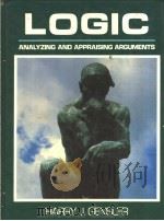 LOGIC ANALYZING AND APPRAISING ARGUMENTS     PDF电子版封面  0135396026   
