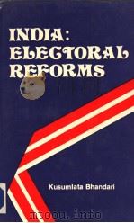 INDIA:ELECTORAL REFORMS     PDF电子版封面  8170510503   