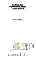 India's Aid Diplomacy in the Third World PDF电子版封面 0706910583 Dewan C Vohra