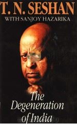T.N. Seshan WITH SANJOY HAZARIKA 1995 PDF电子版封面