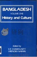 BANGLADESH  VOLUME ONE  history and culture     PDF电子版封面  8170030617  S.R.CHAKRAVARTY VIRENDRA NARAI 