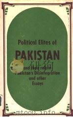 The Political Elites of PAKISTAN and Other Sociological Essays 1982 PDF电子版封面 Anupam Sen's