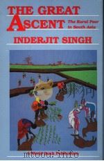 The Great Asent The Rural Poor in Suoth Asia（1990 PDF版）