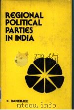 REGIONAL POLITICAL PARTIES IN INDIA（1984 PDF版）