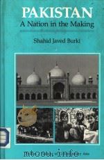 PAKISTAN A NATION IN THE MAKING PDF电子版封面 0865313539 SHAHID JAVED BURKI