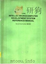 INTEL INTELLEC MICROCOMPUTER DEVELOPMENT SYSTEM REFERENCE MANUAL CHAPTER 7 PROM MODULE PDF电子版封面