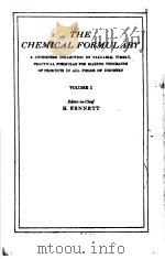 THE CHEMICAL FORMULARY VOLUME Ⅰ PDF电子版封面 H.BENNETT