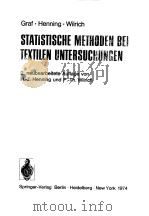 STATISTISCHE METHODEN BEI TEXTILEN UNTERSUCHUNGEN PDF电子版封面 0387064923
