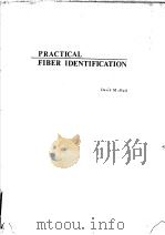 PRACTICAL FIBER IDENTIFICATION PDF电子版封面 David M.Hall