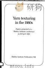 YARN TEXTURING IN THE 1980 S PDF电子版封面 0903669358