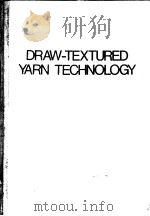 DRAW-TEXTURED YARN TECHNOLOGY PDF电子版封面