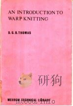 AN INTRODUCTION TO WARP KNITING PDF电子版封面 0900541067 D.G.B.THOMAS