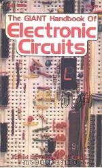 The GLANT Handbook Of EIEctronic circuits PDF电子版封面 0830696733 Raymond A.Collins
