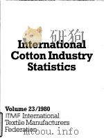 International Cotton Industry Statistics Vol.23 1980 PDF电子版封面