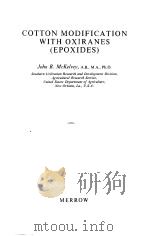 COTTON MODIFICATION WITH OXIRANES EPOXIDES PDF电子版封面 0900541105