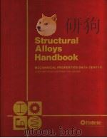 STRUCTURAL ALLOYS HANDBOOK 1984 EDITION Includes 1983 Supplement VOLUME 2 PDF电子版封面 HAROLD J.HUCEK JUDITH S.WARD