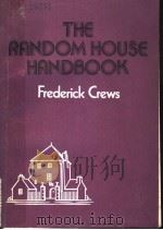 THE RANDOM HOUSE HANDBOOK FREDERICK CREWS PDF电子版封面