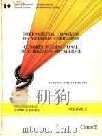 INTERNATIONAL CONGRESS ON METALLIC CORROSION  VOLUME 2     PDF电子版封面  0660527022   