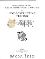 PROCEEDINGS OF THE FOURTH INTERNATIONAL CONFERENCE ON NON-DESTRUCTIVE TESTING PDF电子版封面