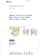 ADHESION AND FRICTION OF IRON-BASE BINARY ALLOYS IN CONTACT WITH SILICON CARBIDE IN VACUUM（1980 PDF版）