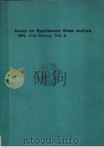 SOCIETY FOR EXPERIMENTAL STRESS ANALYSIS 1970 VOL 3 PDF电子版封面 PRESENTED AT