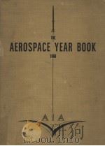 THE ALRCRAFT YEAR BOOK 1960 FORTIETH ANNUAL EDITION     PDF电子版封面     