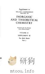 MELLORS COMPREHENSIVE TREATISE ON INORGANIC AND THEORETICAL CHEMISTRY VOLUME II PDF电子版封面