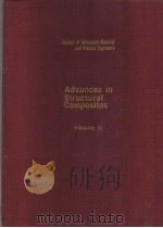 ADVANCES IN STRUCTURAL COMPLSITES VOLUME 12 PDF电子版封面
