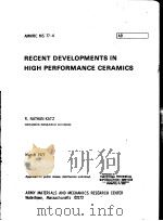 RECENT DEVELOPMENTS IN HIGH PERFORMANCE CERAMICS PDF电子版封面 R.NATHAN KATZ