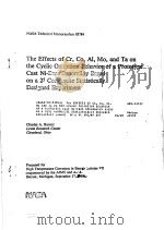 THE EFFECTS OF CR CO AL MO AND TA ON THE CYCLIC OXIDATION BEHAVIOR OF A PROTOTYPE CAST NI-BASE PDF电子版封面