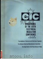 PROCEEDINGS OF THE SIXTH ELECTRICAL INSULATION CONFERENCE PDF电子版封面