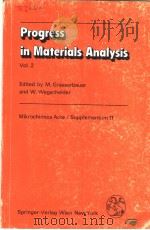 Progress in Materials Analysis Vol.2 PDF电子版封面 3211819053 M.Grasserbauer W.Wegscheider