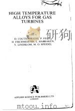 HIGH TEMPERATURE ALLOYS FOR GAS TURBINES PDF电子版封面 D.COUTSOURADIS H.FISCHMEISTER