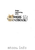 DESIGN ENGINEERING SERIES RUBBERS HANDBOOK PDF电子版封面