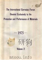 The International Corrosion Forum Devoted Exclusively to the Protection and Performance of Materials PDF电子版封面